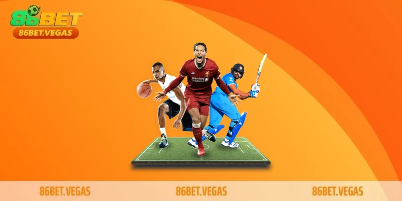 Lợi ích khi tham gia cá cược thể thao 86bet