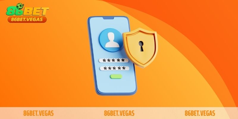 Chính sách quyền riêng tư 86bet đối với người chơi